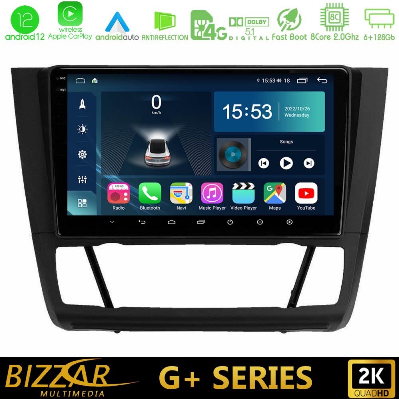 Bizzar G+ Series BMW 1Series E81/E82/E87/E88 (AUTO A/C) 8core Android12 6+128GB Navigation Multimedia Tablet 9