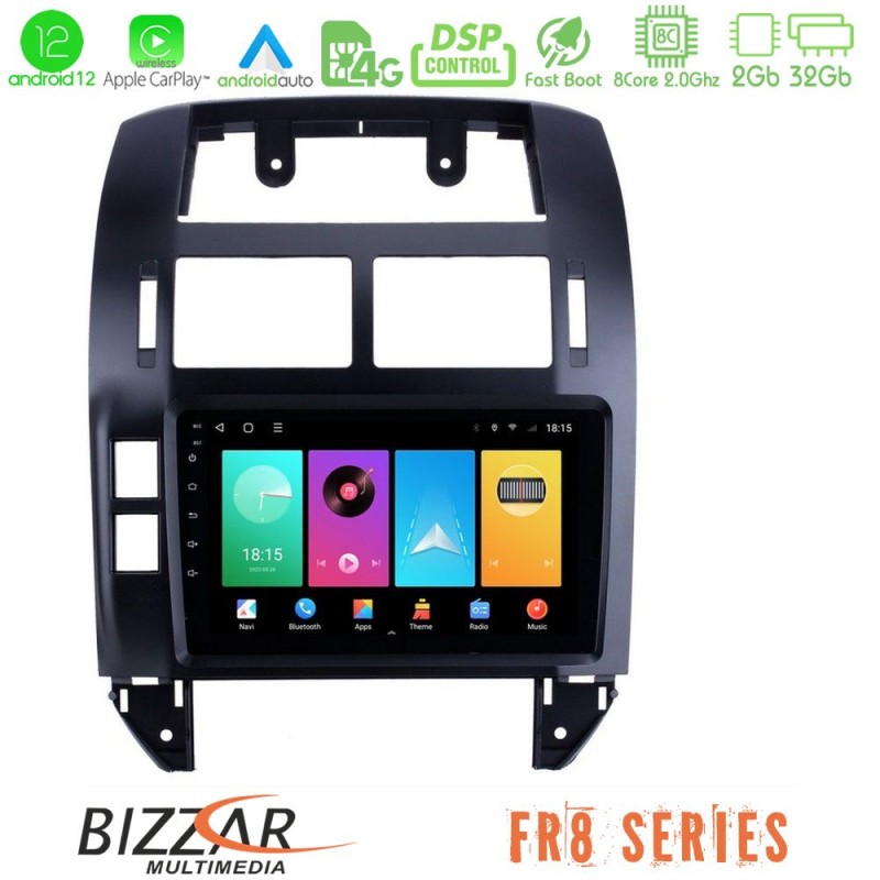 Bizzar FR8 Series VW Polo 2002-2009 8core Android13 2+32GB Navigation Multimedia 9