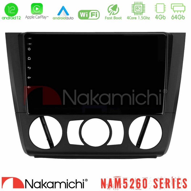 Nakamichi NAM5260 Series 4Core Android12 4+64GB BMW 1Series E81/E82/E87/E88 (MANUAL A/C) Navigation Multimedia Tablet 9