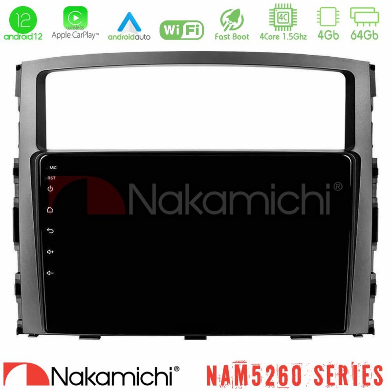 Nakamichi NAM5260 Series 4Core Android12 4+64GB Mitsubishi Pajero 2008-2009 Navigation Multimedia Tablet 9