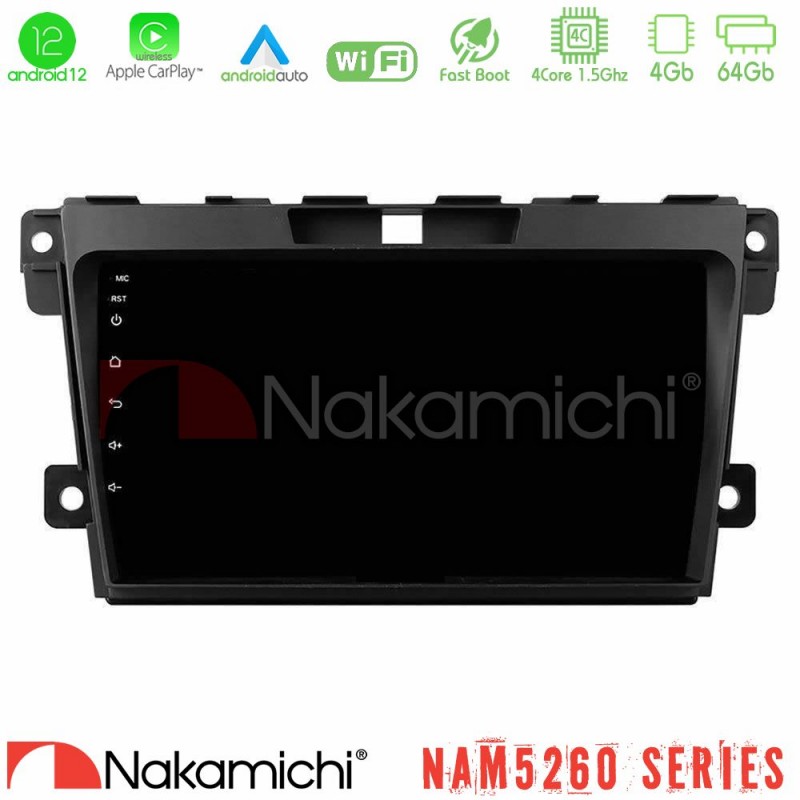 Nakamichi NAM5260 Series 4Core Android12 4+64GB Mazda CX-7 2007-2011 Navigation Multimedia Tablet 9