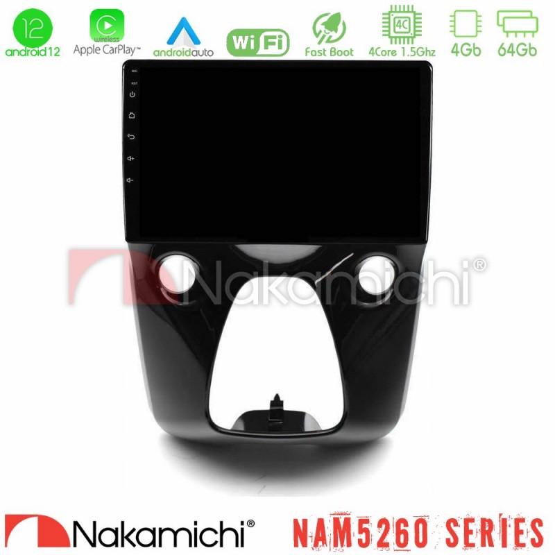 Nakamichi NAM5260 Series 4Core Android12 4+64GB Toyota Aygo | Citroen C1 | Peugeot 108 Navigation Multimedia 10