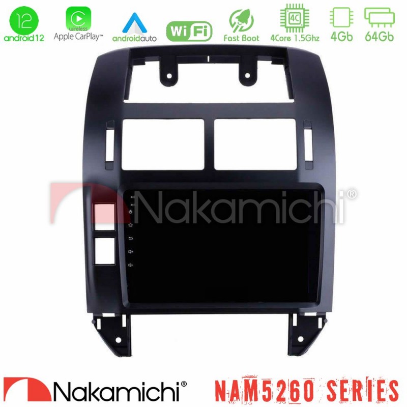 Nakamichi NAM5260 Series 4Core Android12 4+64GB VW Polo 2002-2009 Navigation Multimedia Tablet 9